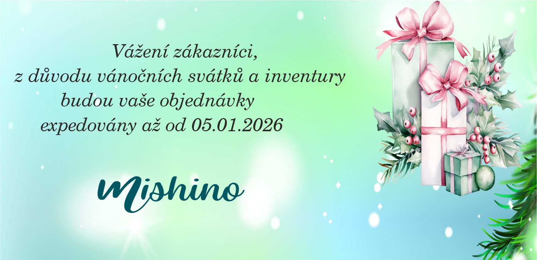 Banner_oznamovací Mishino_dodání po novém roce